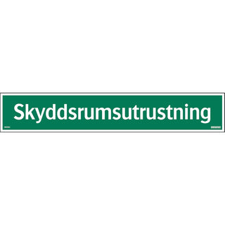 SKYLT SKYDDSRUMSUTRUSTNING 420X74AL - SYSTEMTEXT