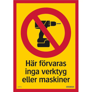 SKYLT EJ FÖRVARING 105X148 DEKAL - SYSTEMTEXT