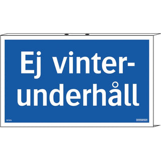 Systemtext Skylt Ej Vinterunderhåll 350x210 Al - | CleanNest - SYSTEMTEXT | CleanNest