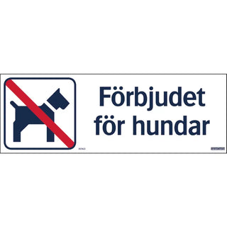 SKYLT FÖRBJUDET HUNDAR 420X148 AL - SYSTEMTEXT