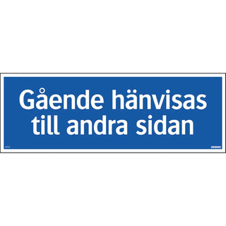 SKYLT GÅENDE HÄNVISAS 594X210 AL - SYSTEMTEXT