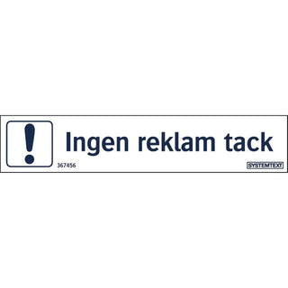 Systemtext Skylt Ingen Reklam Tack 100x20 De | CleanNest - SYSTEMTEXT | CleanNest