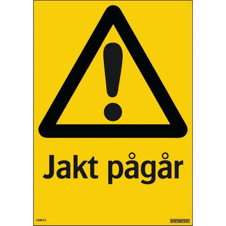 Systemtext Skylt Jakt Pågår 297x210 Pl | CleanNest - SYSTEMTEXT | CleanNest