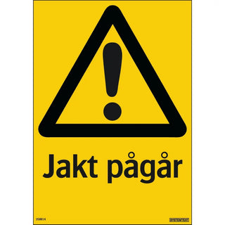 SKYLT JAKT PÅGÅR 297X210 PL - SYSTEMTEXT