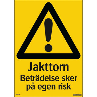 Systemtext Skylt Jakttorn Beträdelse Egen Risk | CleanNest - SYSTEMTEXT | CleanNest