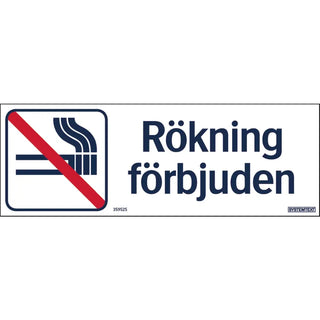 SKYLT RÖKNING FÖRBJUD 210X74 PL - SYSTEMTEXT