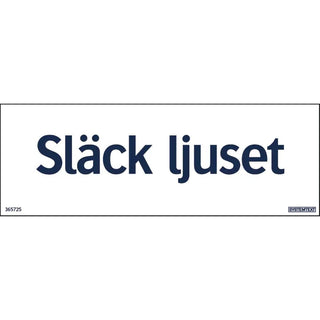 Systemtext Skylt Släck Ljuset 210x74pl - | CleanNest - SYSTEMTEXT | CleanNest
